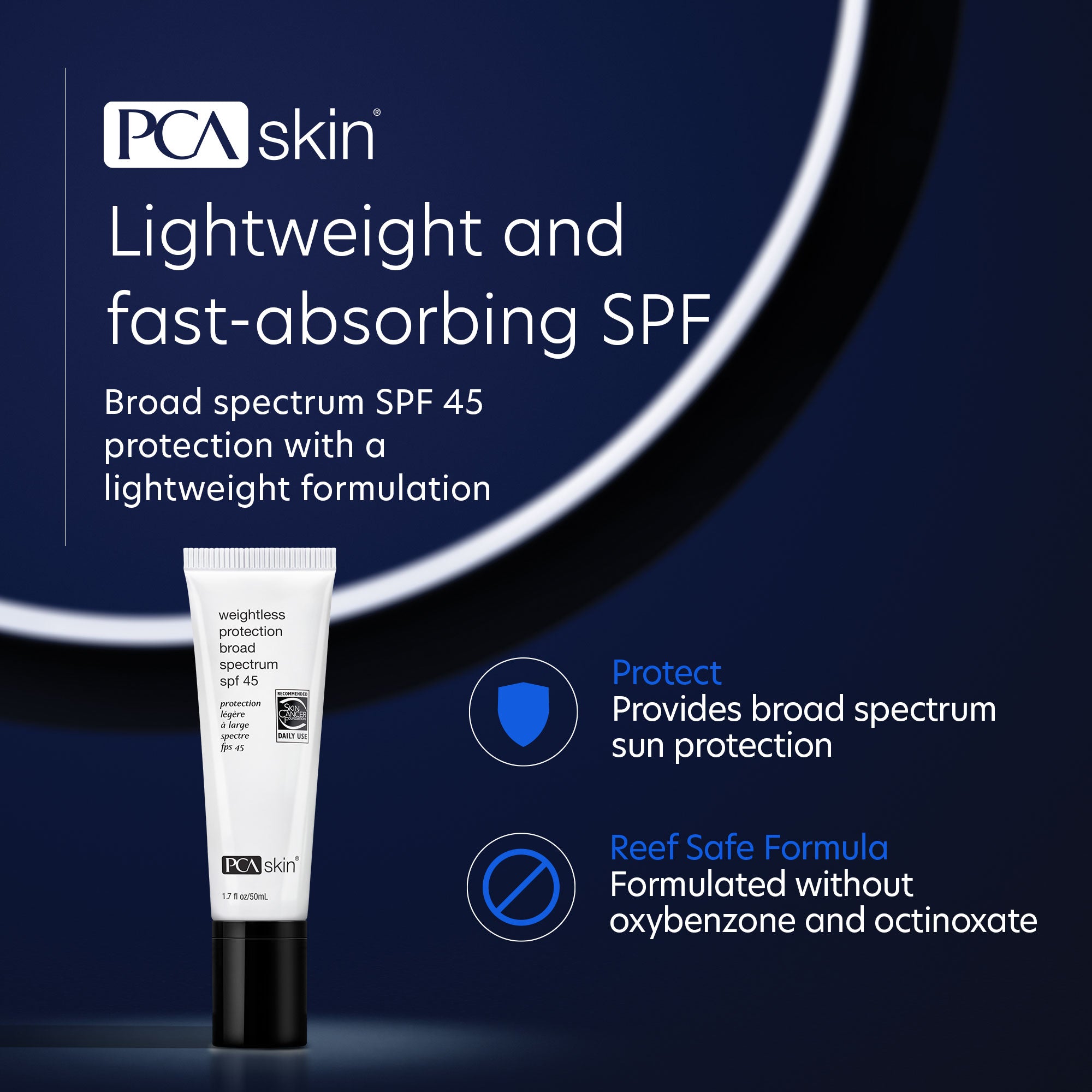 PCA Skin Weightless Protection Broad Spectrum SPF 45 (1.7 oz)
